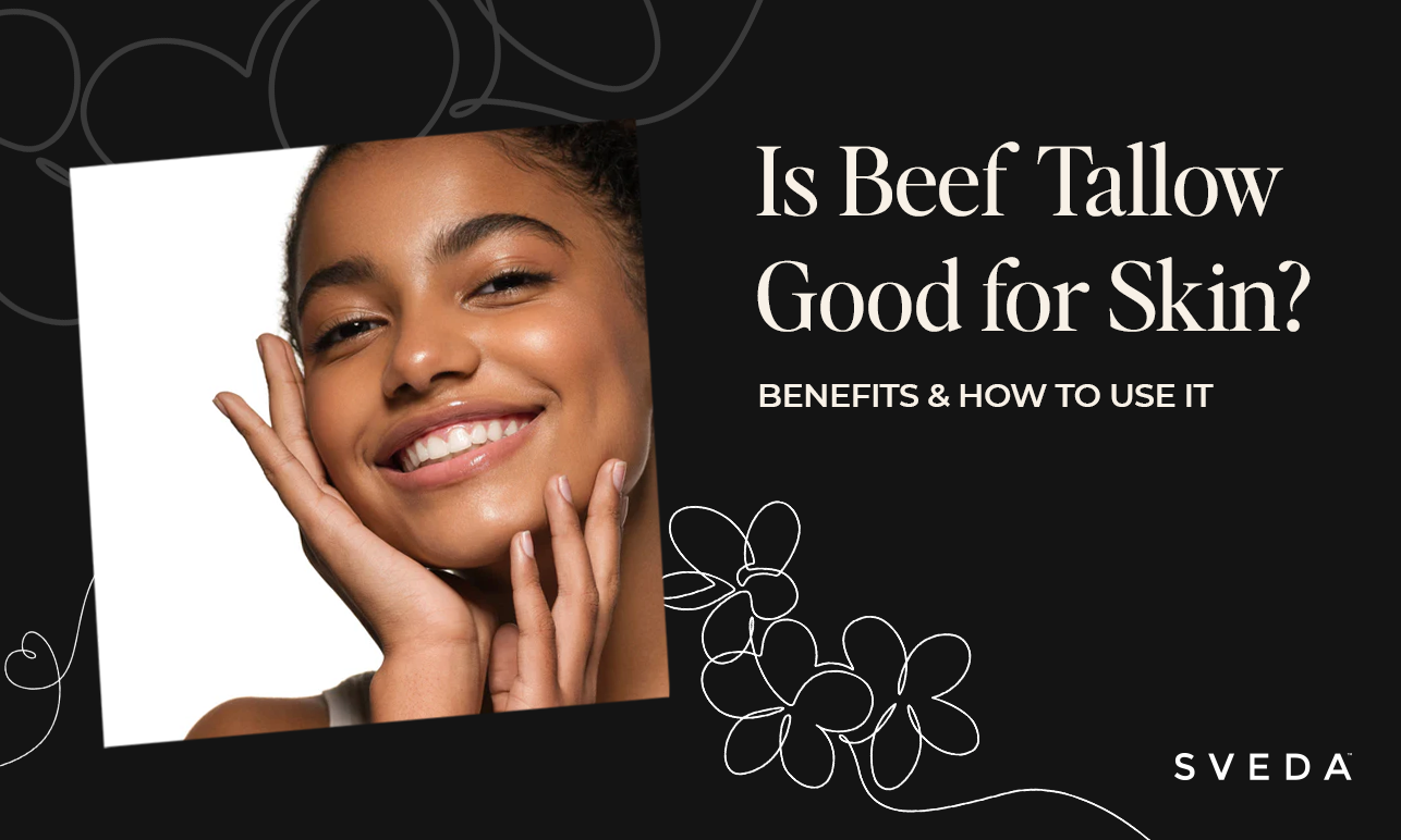 Is Beef Tallow Good for Skin? Benefits & How to Use It